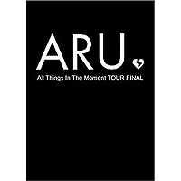 ARU “All Things In The Moment TOUR Final ONEMAN Live in 名古屋CLUB QUATTRO[DVD-R]”
