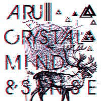 ARU “CRYSTAL MIND & SENSE”
