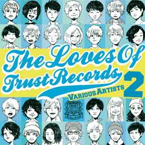V.A“THE LOVES OF TRUST RECORDS 2”